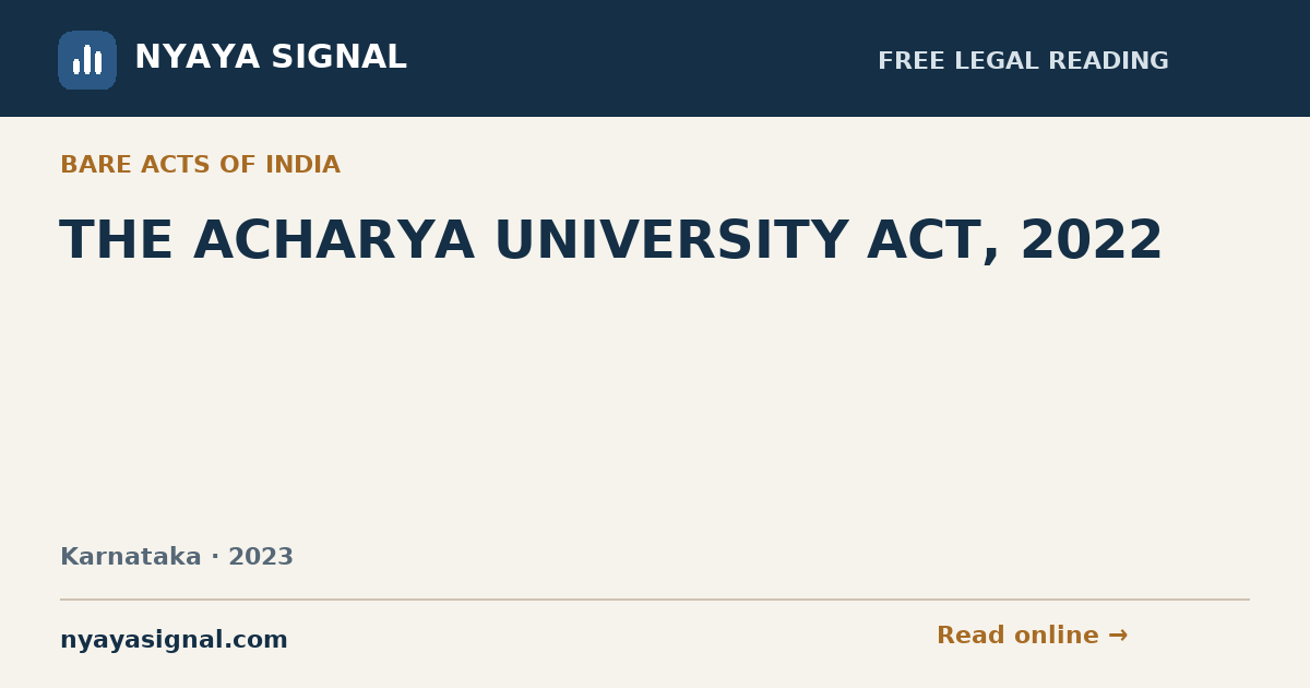 THE ACHARYA UNIVERSITY ACT, 2022 | NYAYA SIGNAL