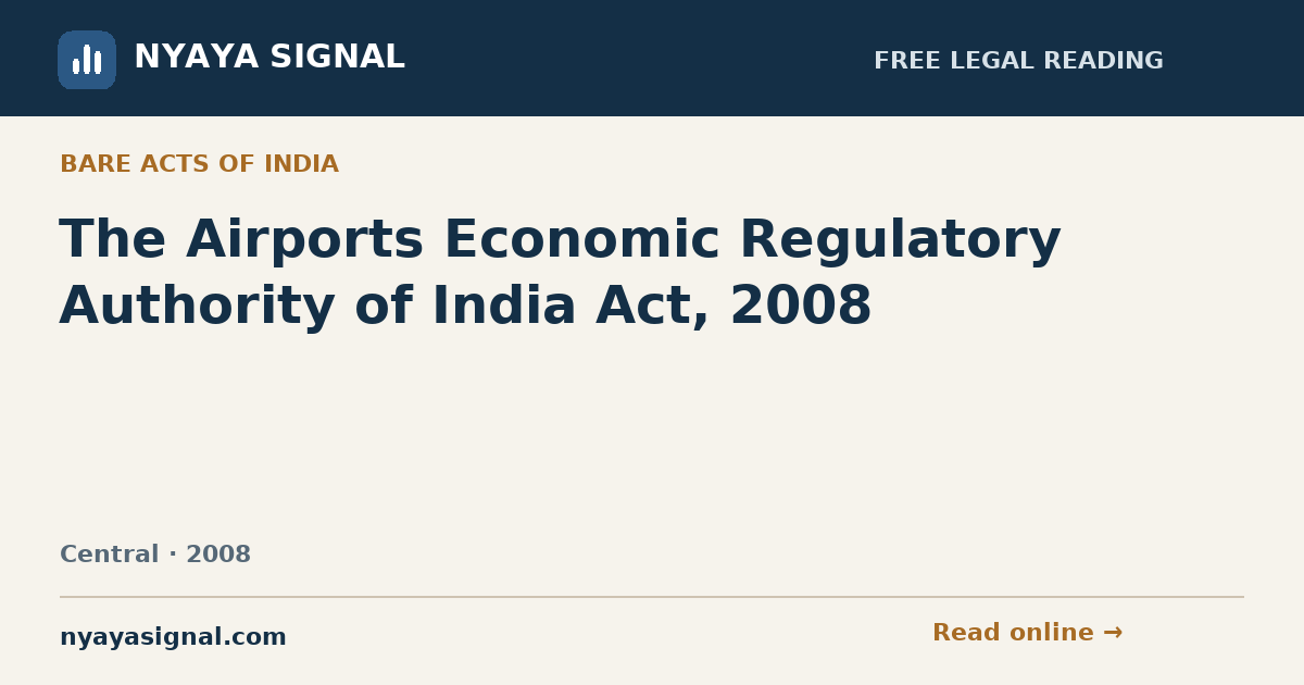 The Airports Economic Regulatory Authority of India Act, 2008 | NYAYA SIGNAL