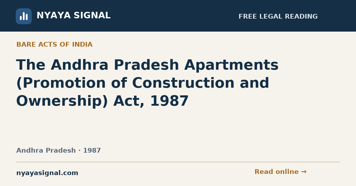 The Andhra Pradesh Apartments (Promotion of Construction and Ownership) Act, 1987 | NYAYA SIGNAL