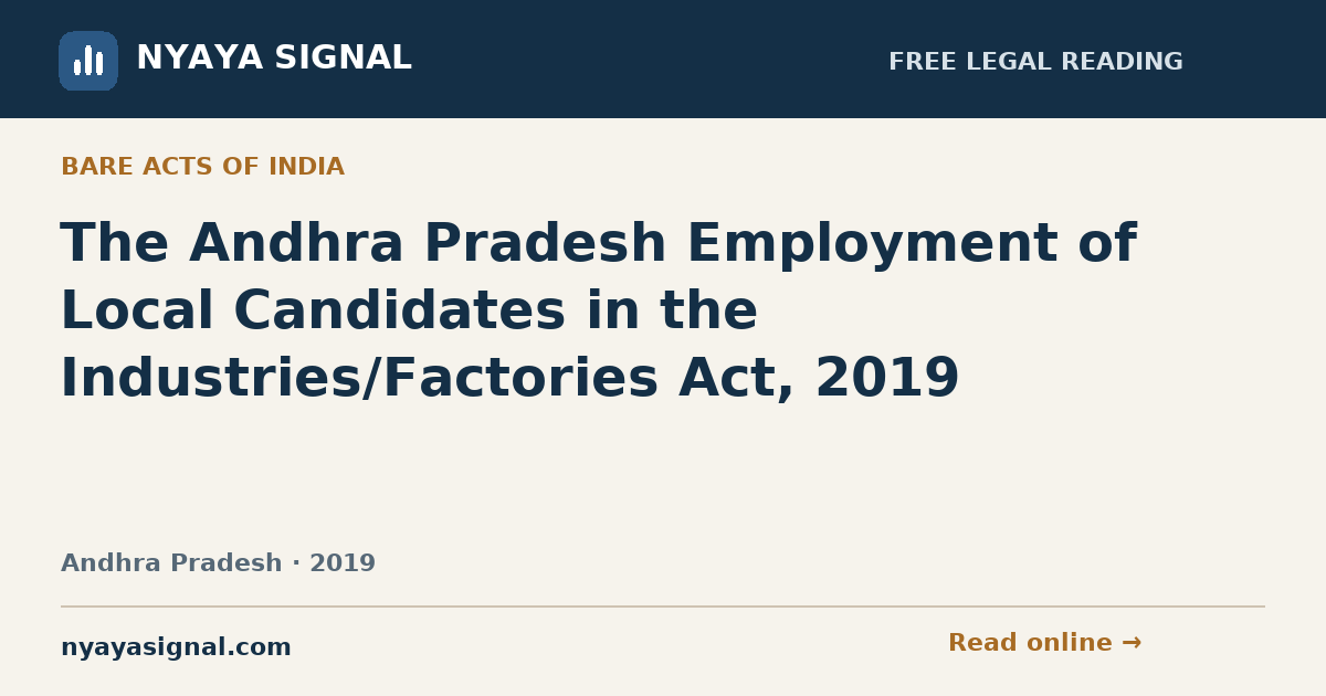 The Andhra Pradesh Employment of Local Candidates in the Industries/Factories Act, 2019 | NYAYA SIGNAL