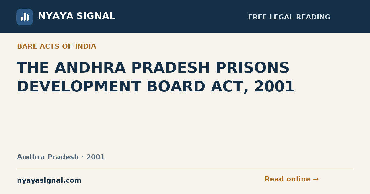 THE ANDHRA PRADESH PRISONS DEVELOPMENT BOARD ACT, 2001 | NYAYA SIGNAL