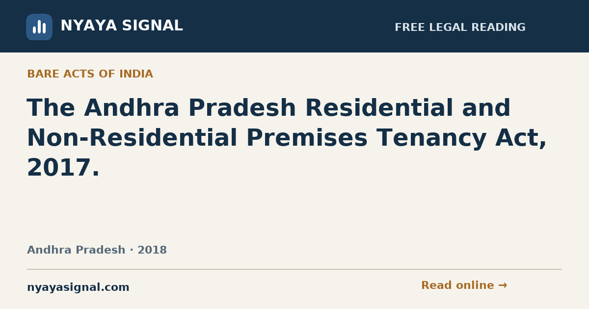 The Andhra Pradesh Residential and Non-Residential Premises Tenancy Act, 2017. | NYAYA SIGNAL