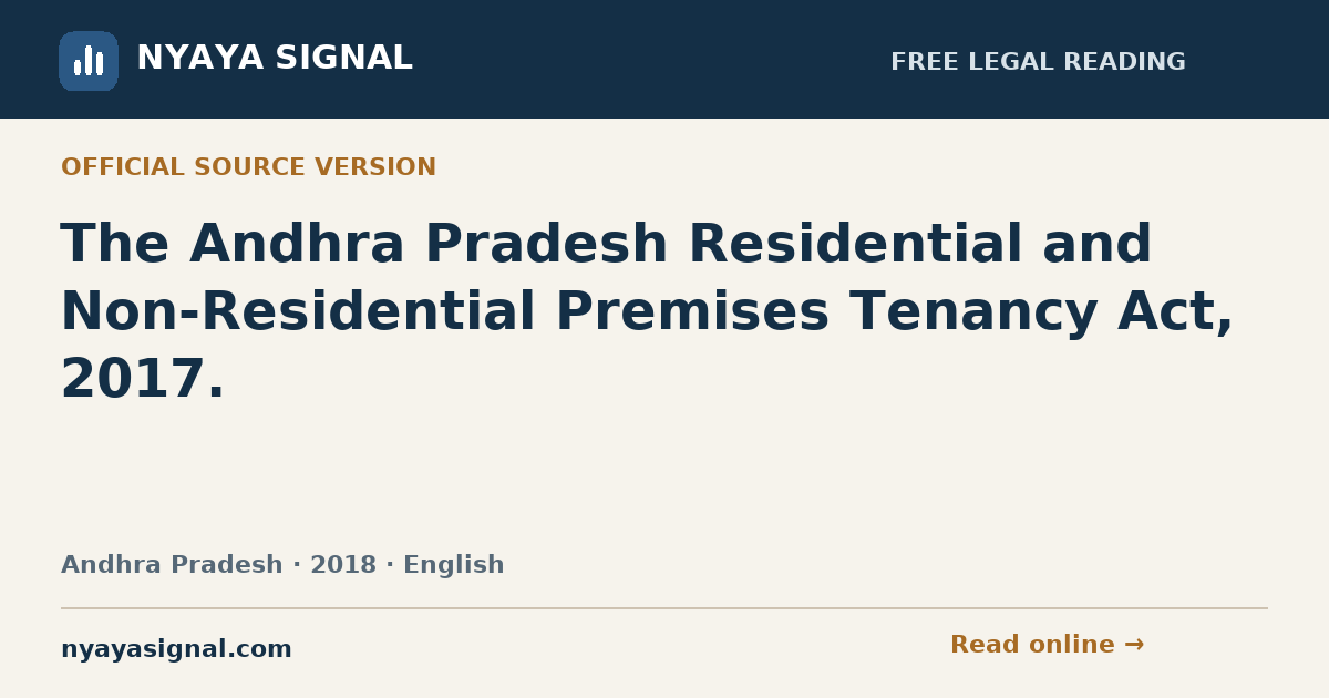 The Andhra Pradesh Residential and Non-Residential Premises Tenancy Act, 2017. — English | NYAYA SIGNAL