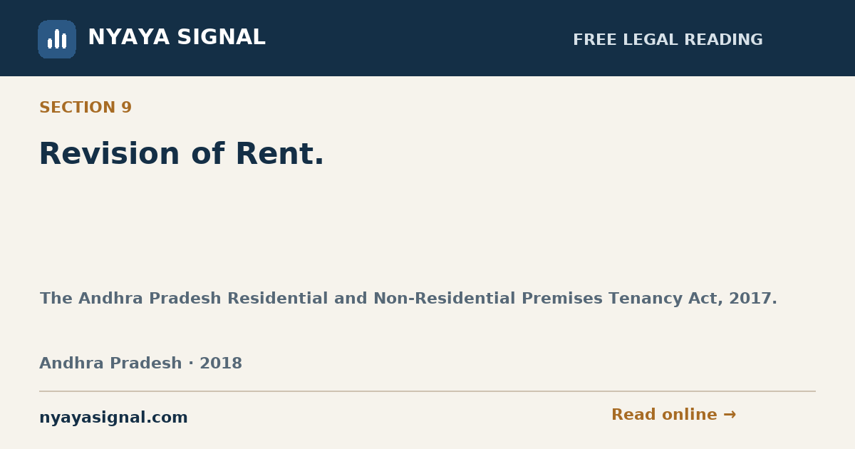 Section 9 — Revision of Rent. | The Andhra Pradesh Residential and Non-Residential Premises Tenancy Act, 2017. | NYAYA SIGNAL