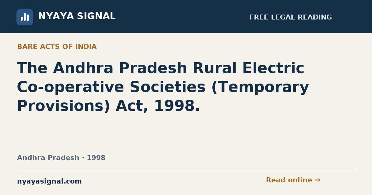 The Andhra Pradesh Rural Electric Co-operative Societies (Temporary Provisions) Act, 1998. — Language not labelled by source | NYAYA SIGNAL