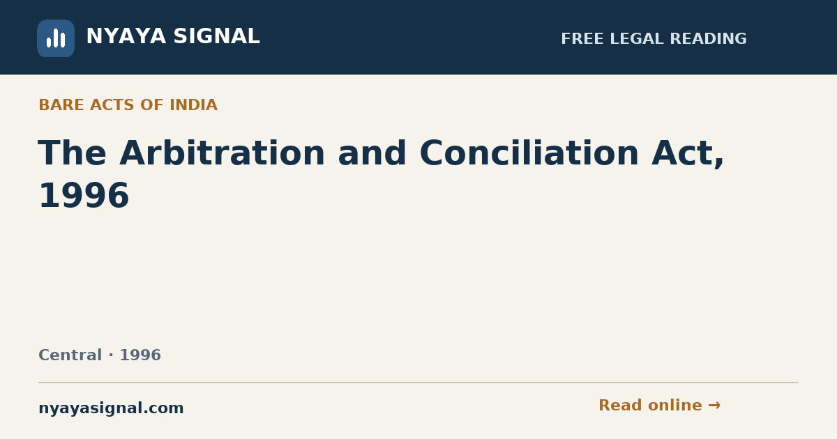 The Arbitration and Conciliation Act, 1996 | NYAYA SIGNAL