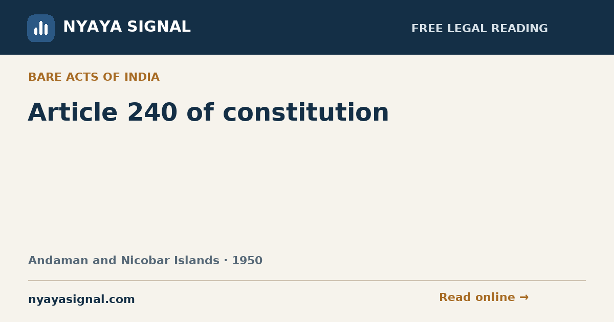 Article 240 of constitution | NYAYA SIGNAL