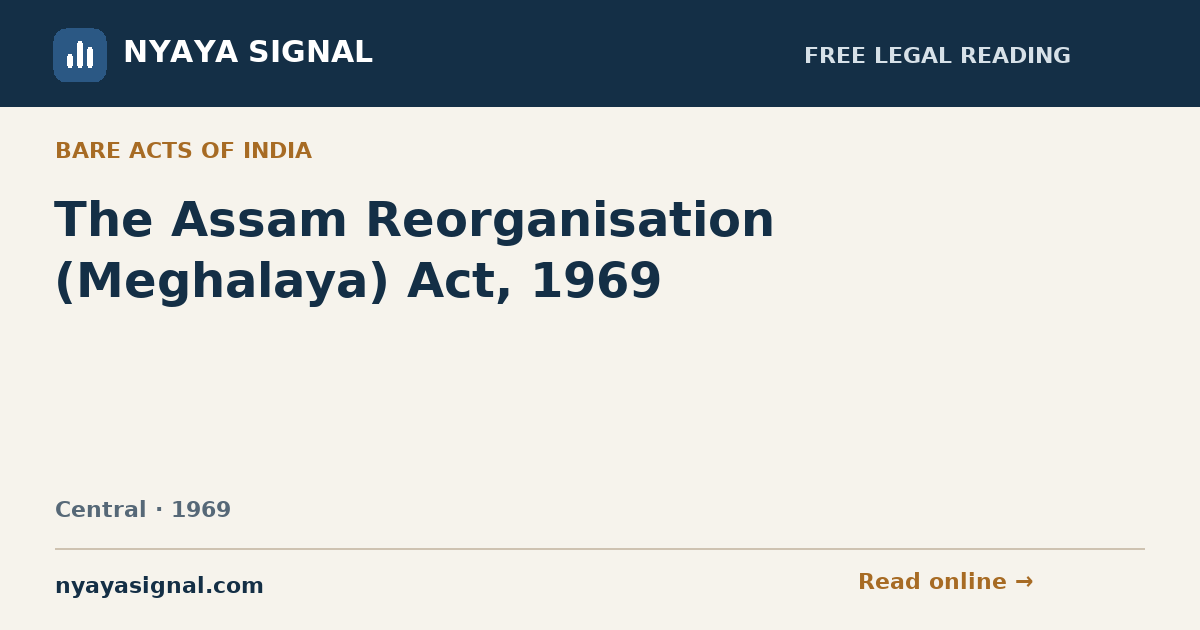 The Assam Reorganisation (Meghalaya) Act, 1969 — English | NYAYA SIGNAL