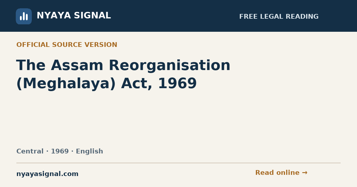 The Assam Reorganisation (Meghalaya) Act, 1969 — English | NYAYA SIGNAL