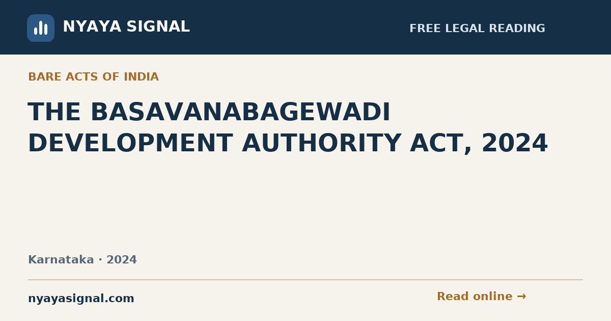 THE BASAVANABAGEWADI DEVELOPMENT AUTHORITY ACT, 2024 | NYAYA SIGNAL