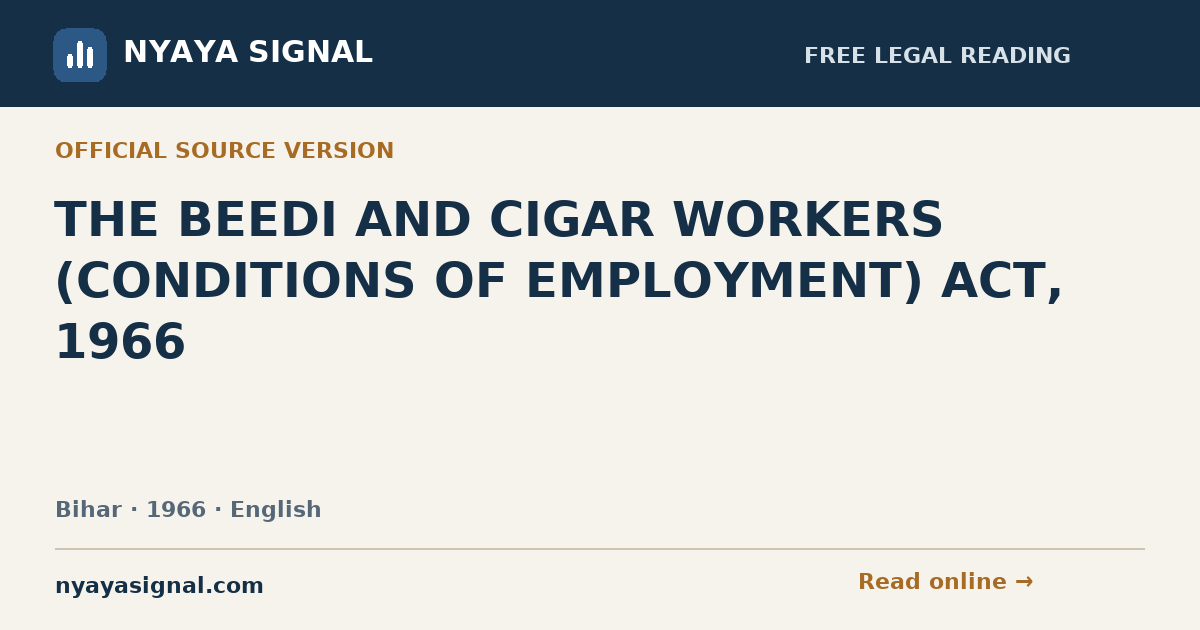 THE BEEDI AND CIGAR WORKERS (CONDITIONS OF EMPLOYMENT) ACT, 1966 — English | NYAYA SIGNAL