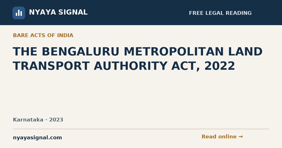 THE BENGALURU METROPOLITAN LAND TRANSPORT AUTHORITY ACT, 2022 | NYAYA SIGNAL
