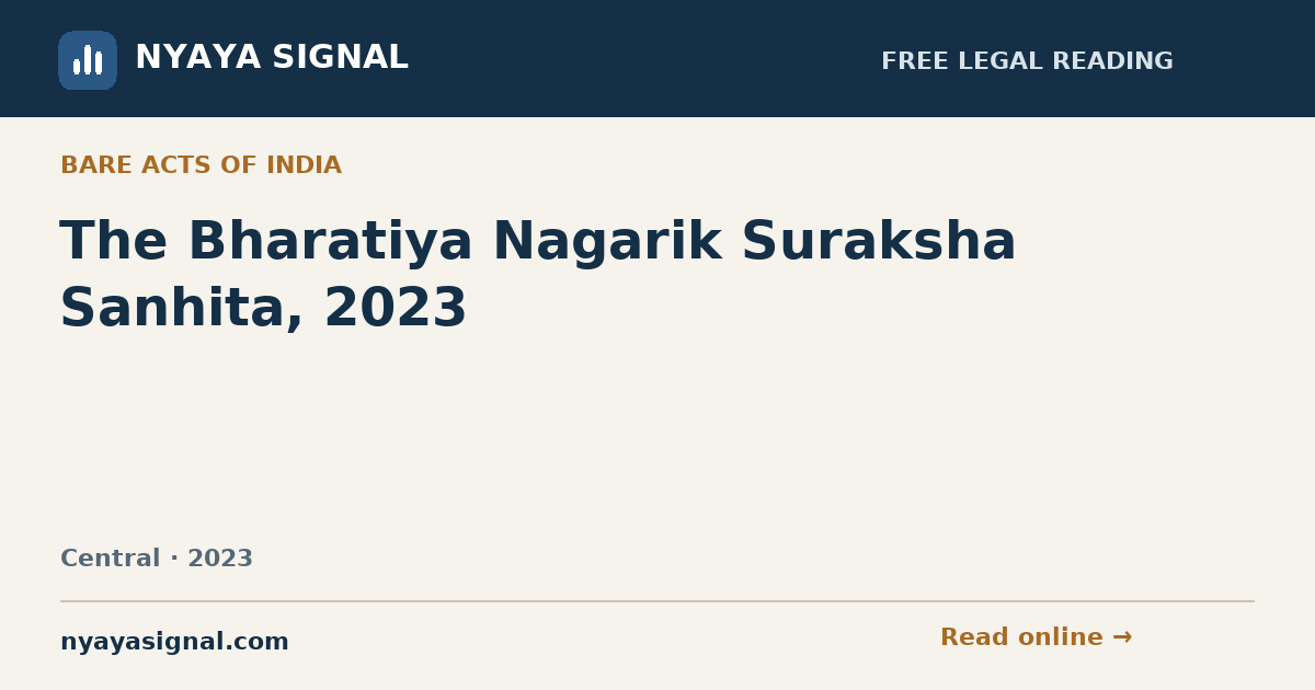 The Bharatiya Nagarik Suraksha Sanhita, 2023 | NYAYA SIGNAL