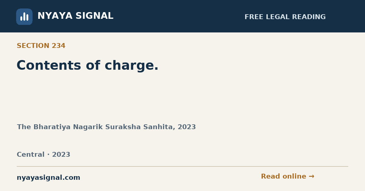 Section 234 — Contents of charge. | The Bharatiya Nagarik Suraksha Sanhita, 2023 | NYAYA SIGNAL