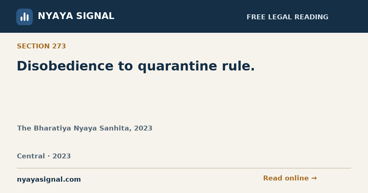 Section 273 — Disobedience to quarantine rule. | The Bharatiya Nyaya Sanhita, 2023 | NYAYA SIGNAL