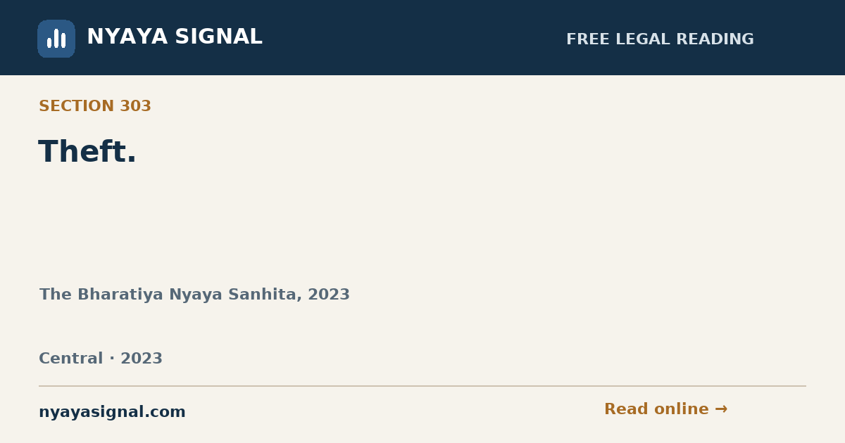 Section 303 — Theft. | The Bharatiya Nyaya Sanhita, 2023 | NYAYA SIGNAL