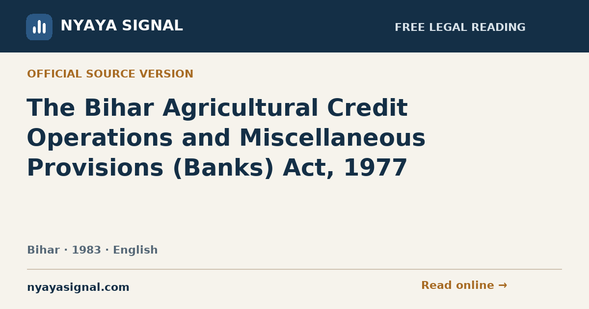 The Bihar Agricultural Credit Operations and Miscellaneous Provisions (Banks) Act, 1977 — English | NYAYA SIGNAL