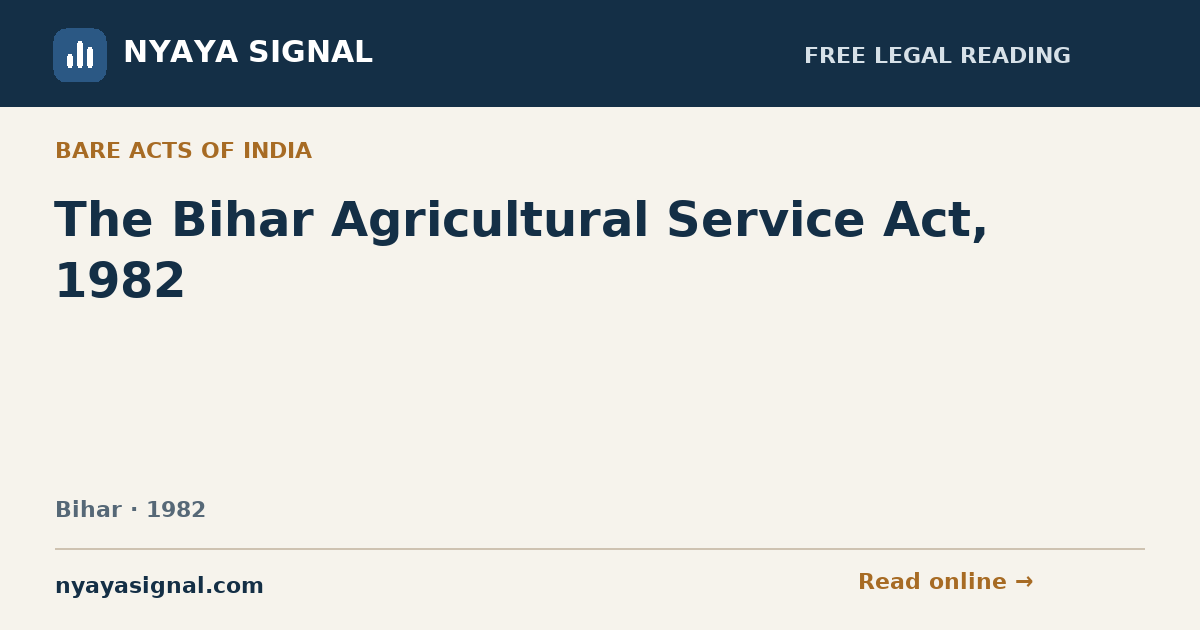 The Bihar Agricultural Service Act, 1982 | NYAYA SIGNAL