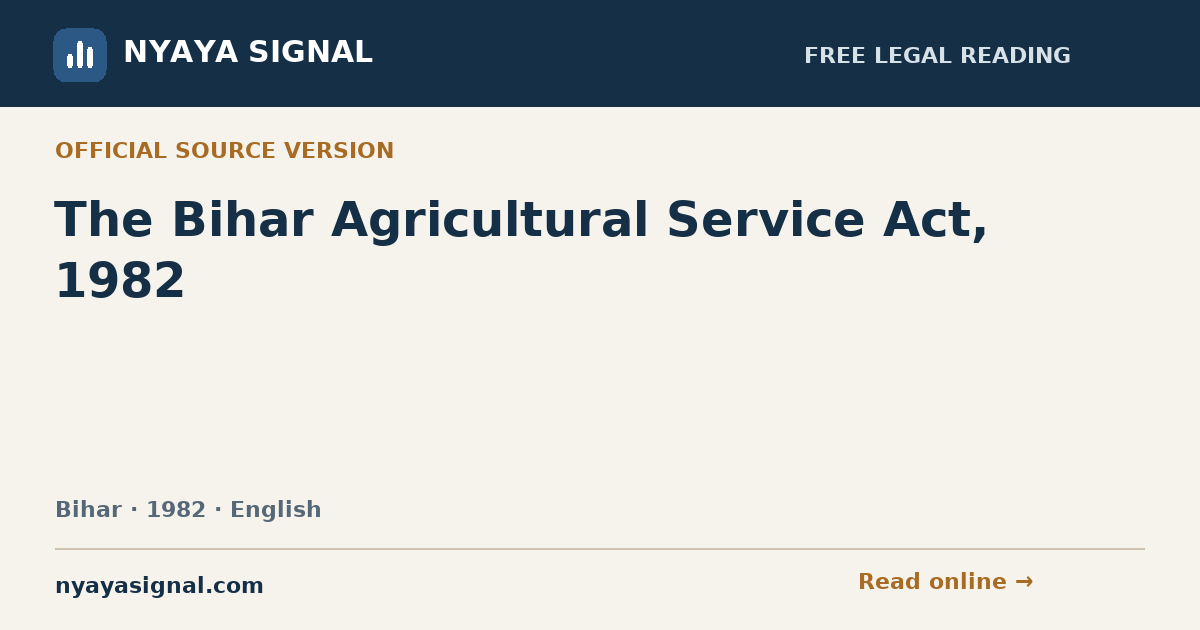 The Bihar Agricultural Service Act, 1982 — English | NYAYA SIGNAL