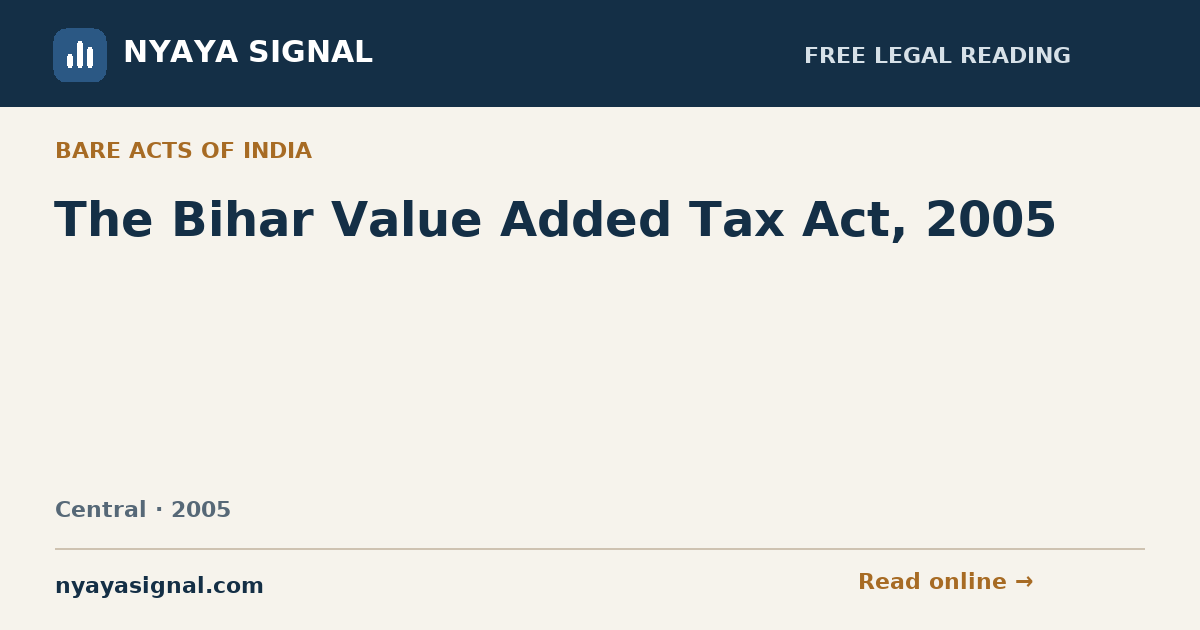 The Bihar Value Added Tax Act, 2005 — English | NYAYA SIGNAL