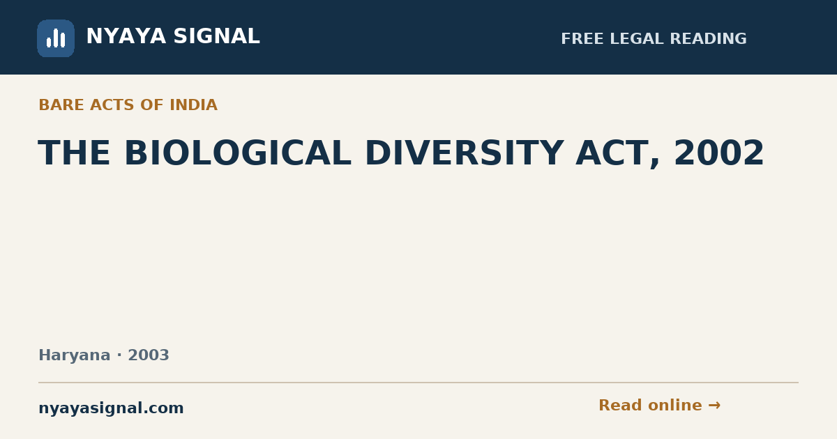 THE BIOLOGICAL DIVERSITY ACT, 2002 | NYAYA SIGNAL