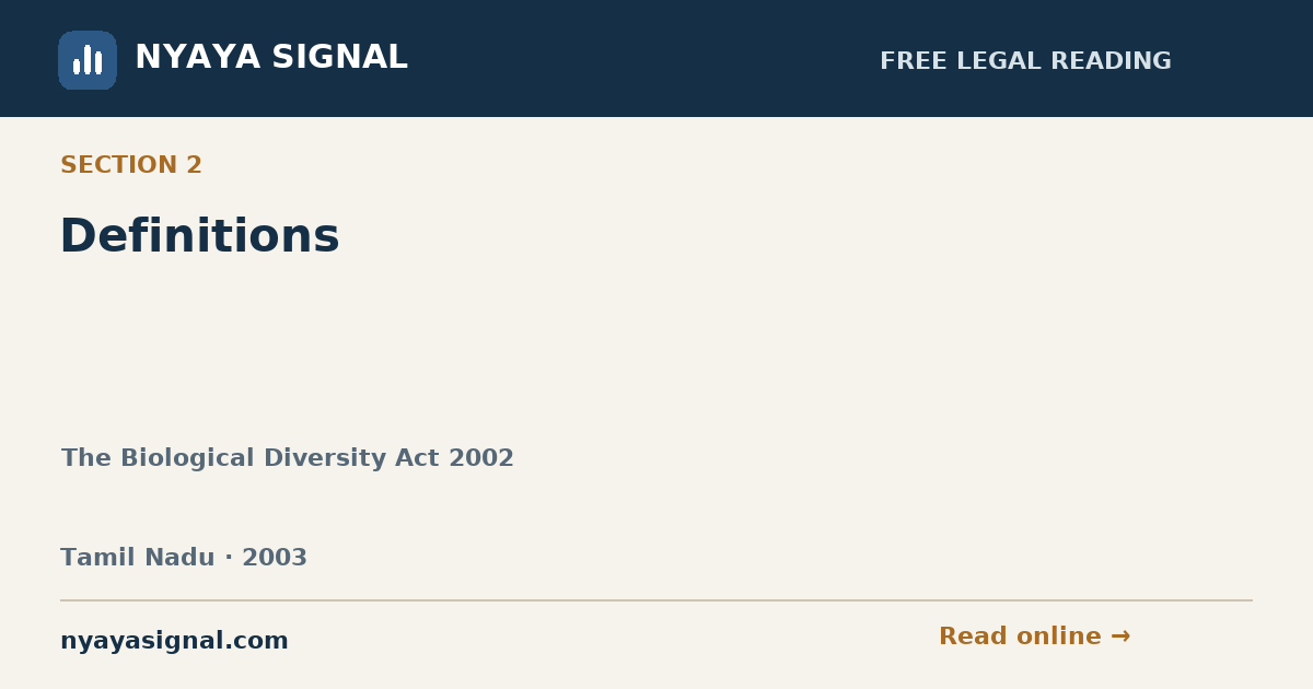 Section 2 — Definitions | The Biological Diversity Act 2002 | NYAYA SIGNAL