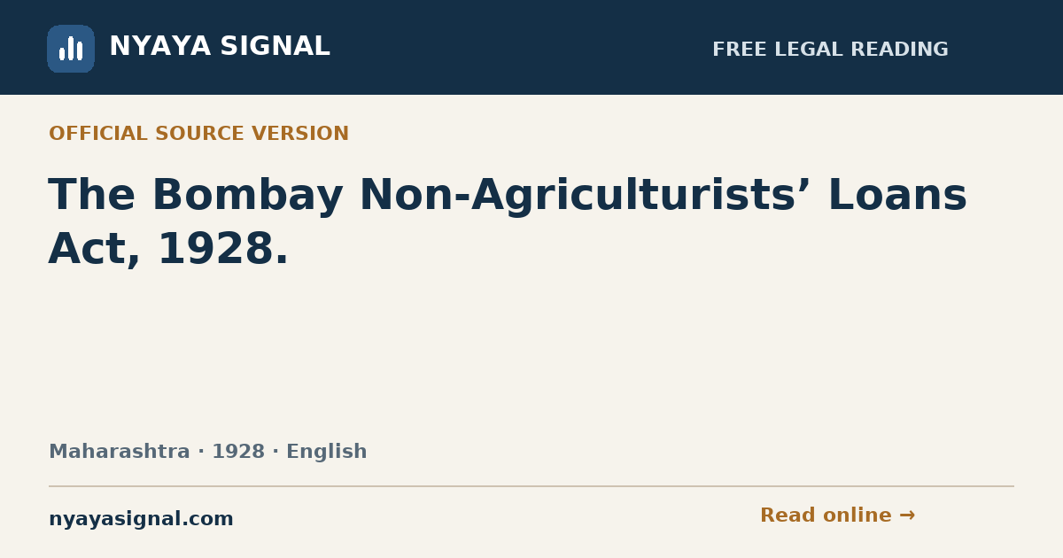 The Bombay Non-Agriculturists’ Loans Act, 1928. — English | NYAYA SIGNAL