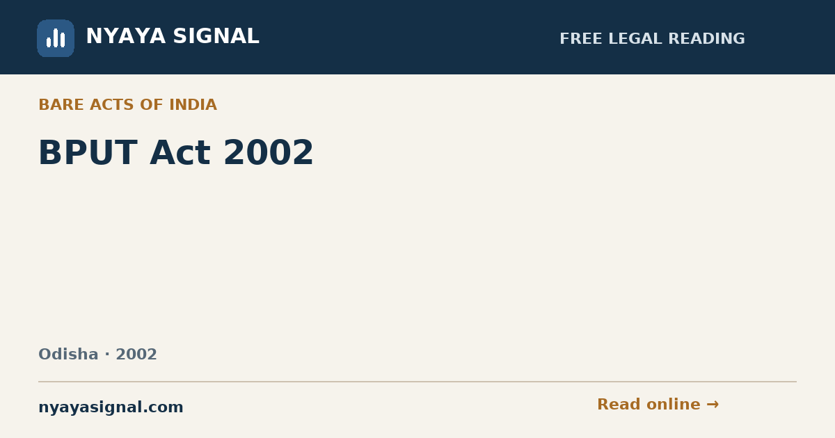 BPUT Act 2002 | NYAYA SIGNAL