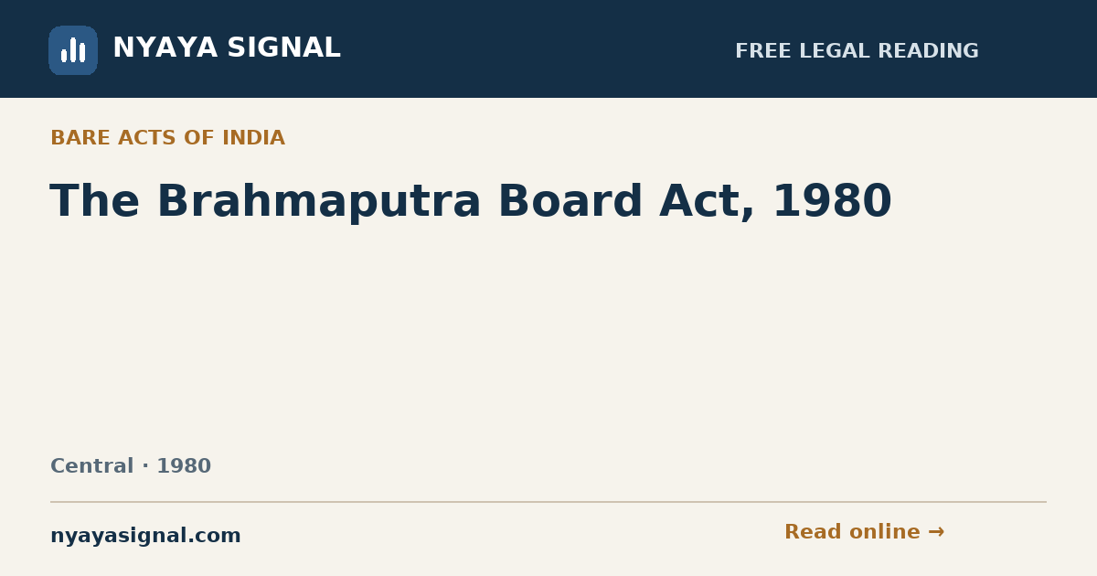 The Brahmaputra Board Act, 1980 | NYAYA SIGNAL