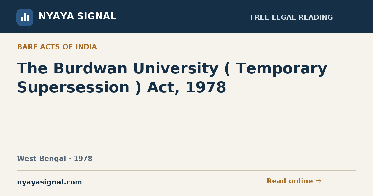 The Burdwan University ( Temporary Supersession ) Act, 1978 | NYAYA SIGNAL