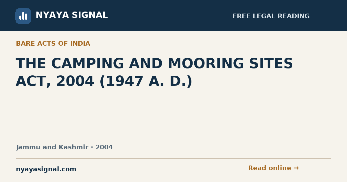 THE CAMPING AND MOORING SITES ACT, 2004 (1947 A. D.) — Language not labelled by source | NYAYA SIGNAL