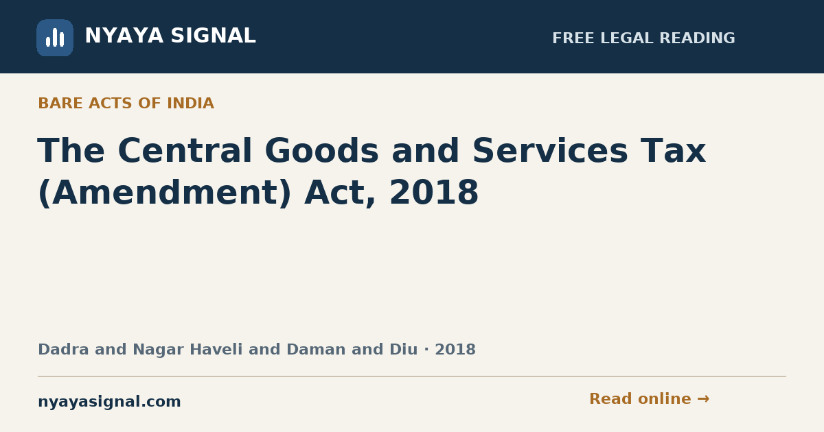 The Central Goods and Services Tax (Amendment) Act, 2018 | NYAYA SIGNAL