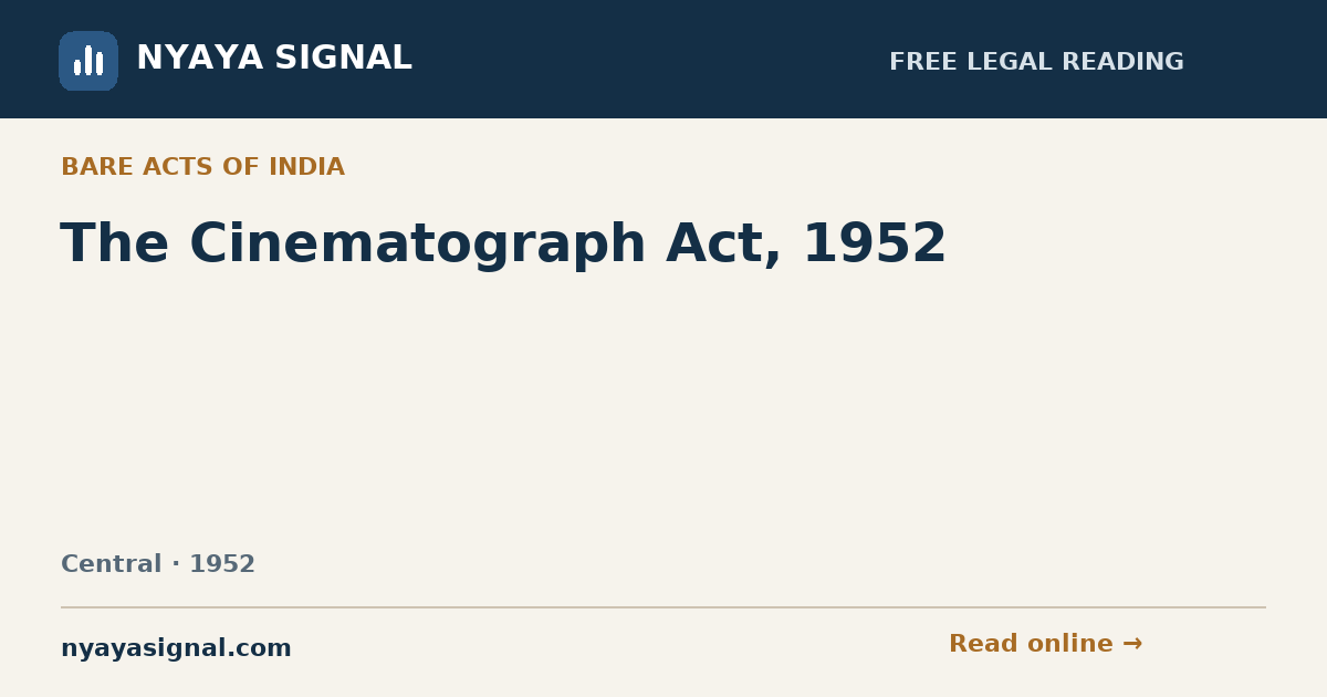 The Cinematograph Act, 1952 | NYAYA SIGNAL