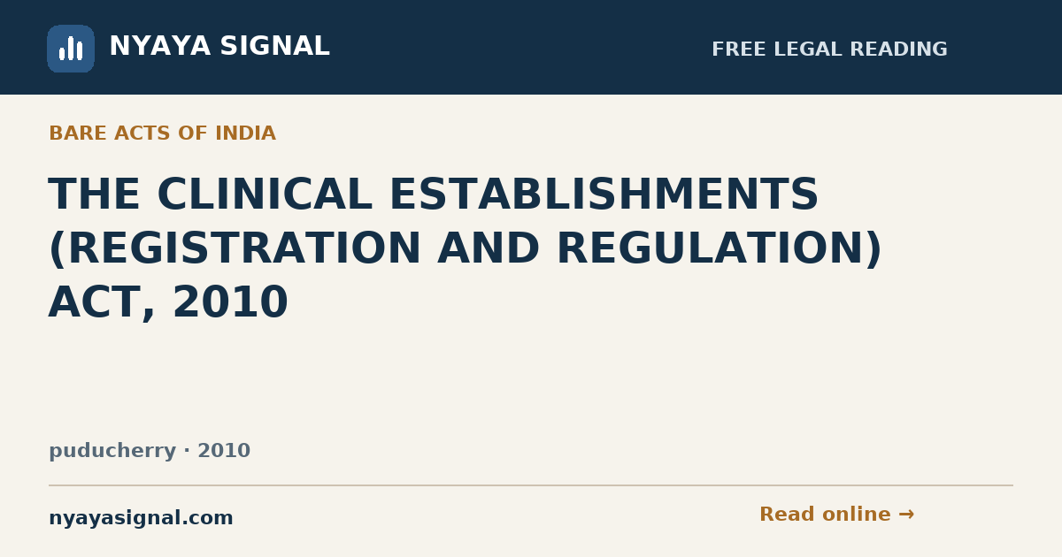 THE CLINICAL ESTABLISHMENTS (REGISTRATION AND REGULATION) ACT, 2010 | NYAYA SIGNAL