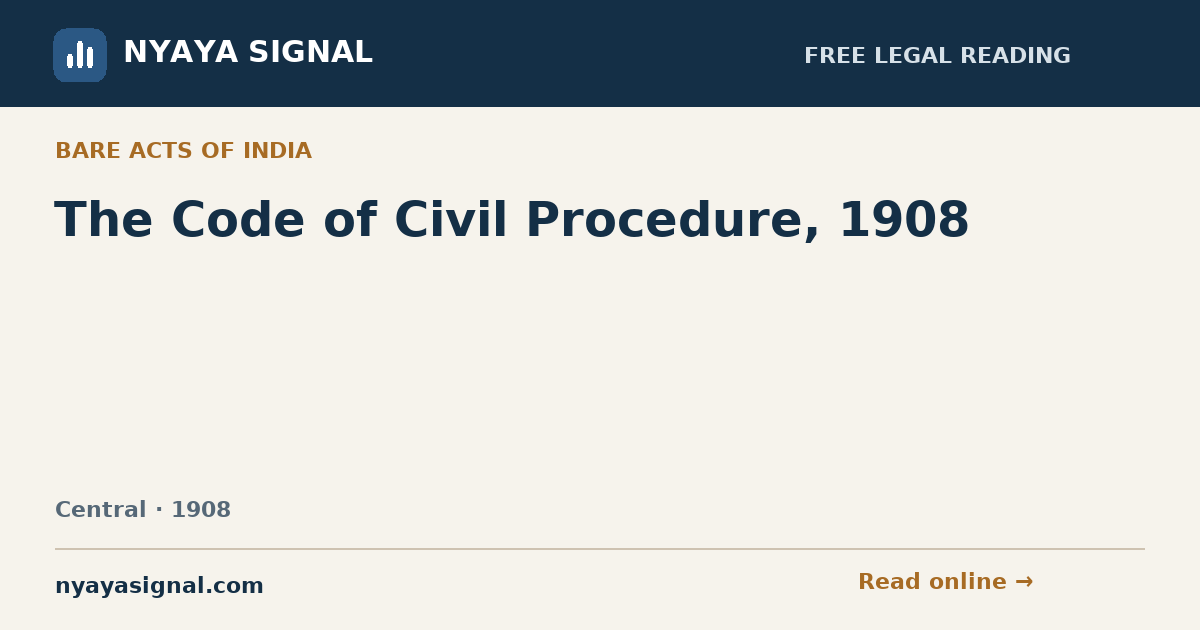 The Code of Civil Procedure, 1908 | NYAYA SIGNAL