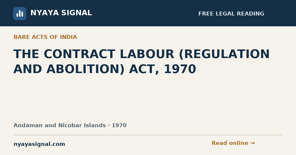 THE CONTRACT LABOUR (REGULATION AND ABOLITION) ACT, 1970 — Language not labelled by source | NYAYA SIGNAL