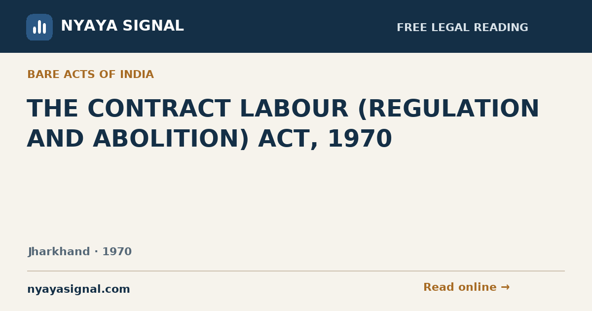 THE CONTRACT LABOUR (REGULATION AND ABOLITION) ACT, 1970 | NYAYA SIGNAL