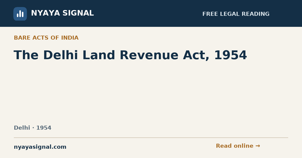 The Delhi Land Revenue Act, 1954 | NYAYA SIGNAL