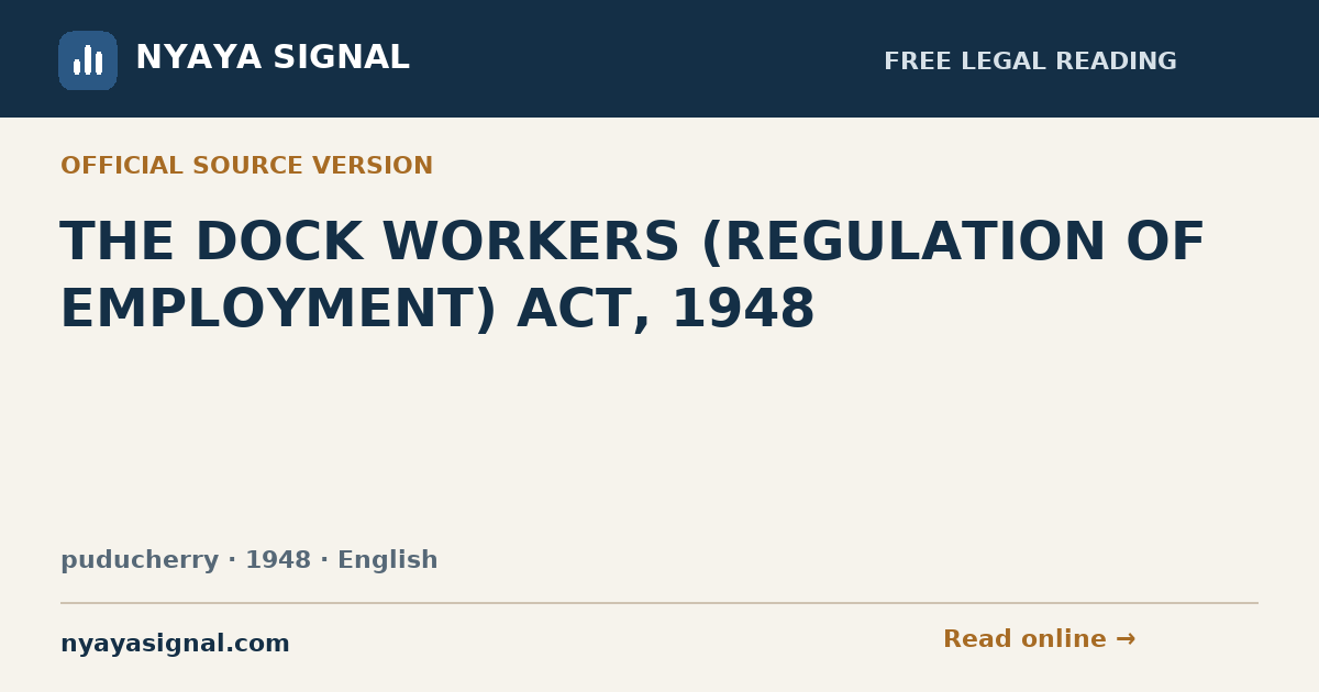 THE DOCK WORKERS (REGULATION OF EMPLOYMENT) ACT, 1948 — English | NYAYA SIGNAL