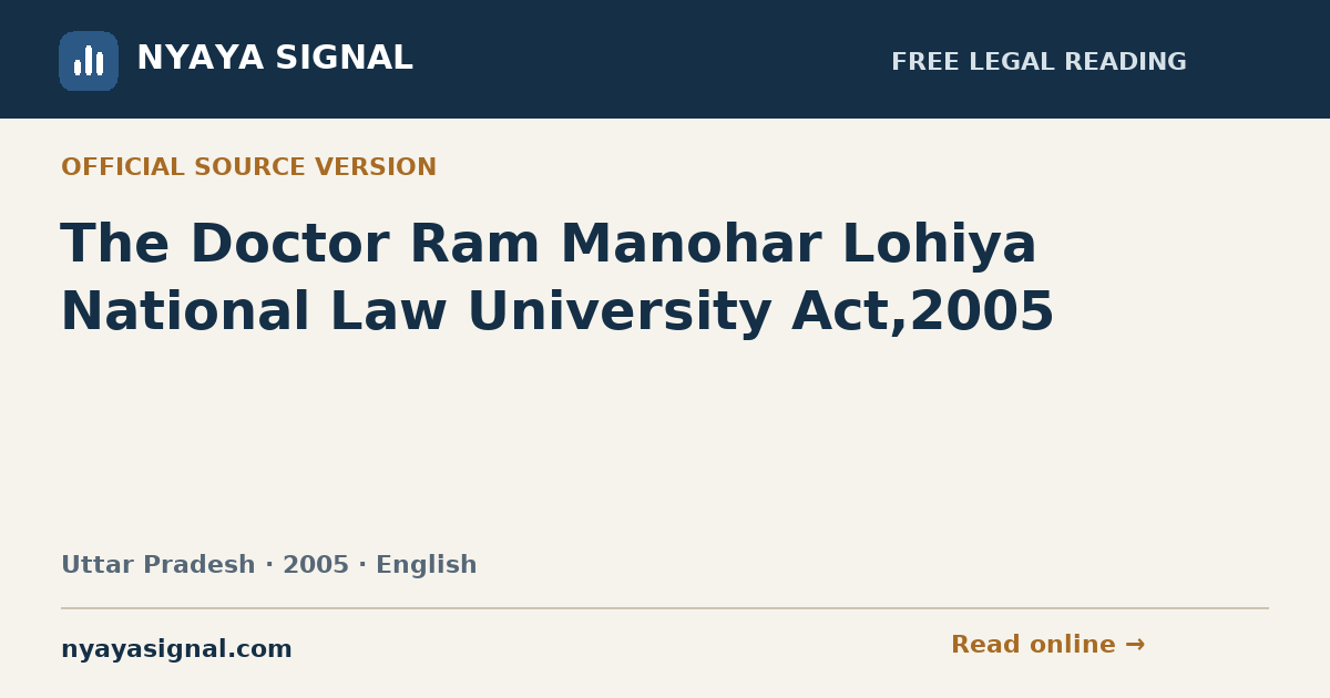 The Doctor Ram Manohar Lohiya National Law University Act,2005 — English | NYAYA SIGNAL
