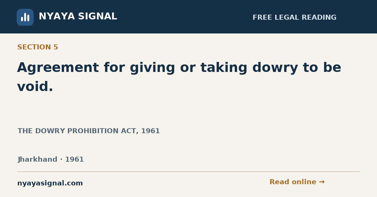 Section 5 — Agreement for giving or taking dowry to be void. | THE DOWRY PROHIBITION ACT, 1961 | NYAYA SIGNAL