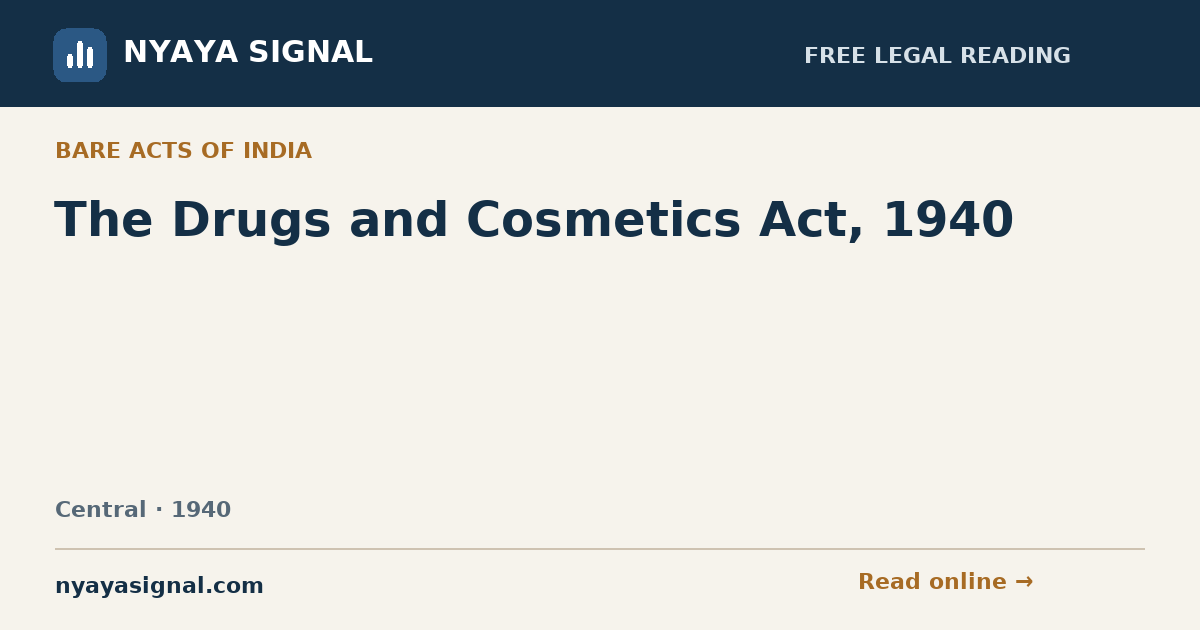 The Drugs and Cosmetics Act, 1940 | NYAYA SIGNAL