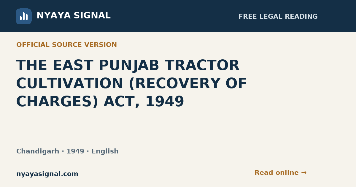 THE EAST PUNJAB TRACTOR CULTIVATION (RECOVERY OF CHARGES) ACT, 1949 — English | NYAYA SIGNAL