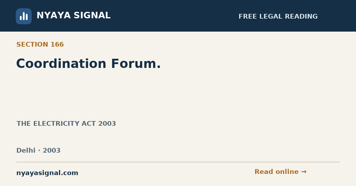 Section 166 — Coordination Forum. | THE ELECTRICITY ACT 2003 | NYAYA SIGNAL