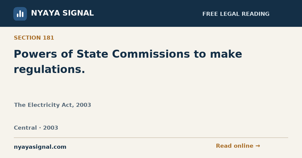 Section 181 — Powers of State Commissions to make regulations. | The Electricity Act, 2003 | NYAYA SIGNAL