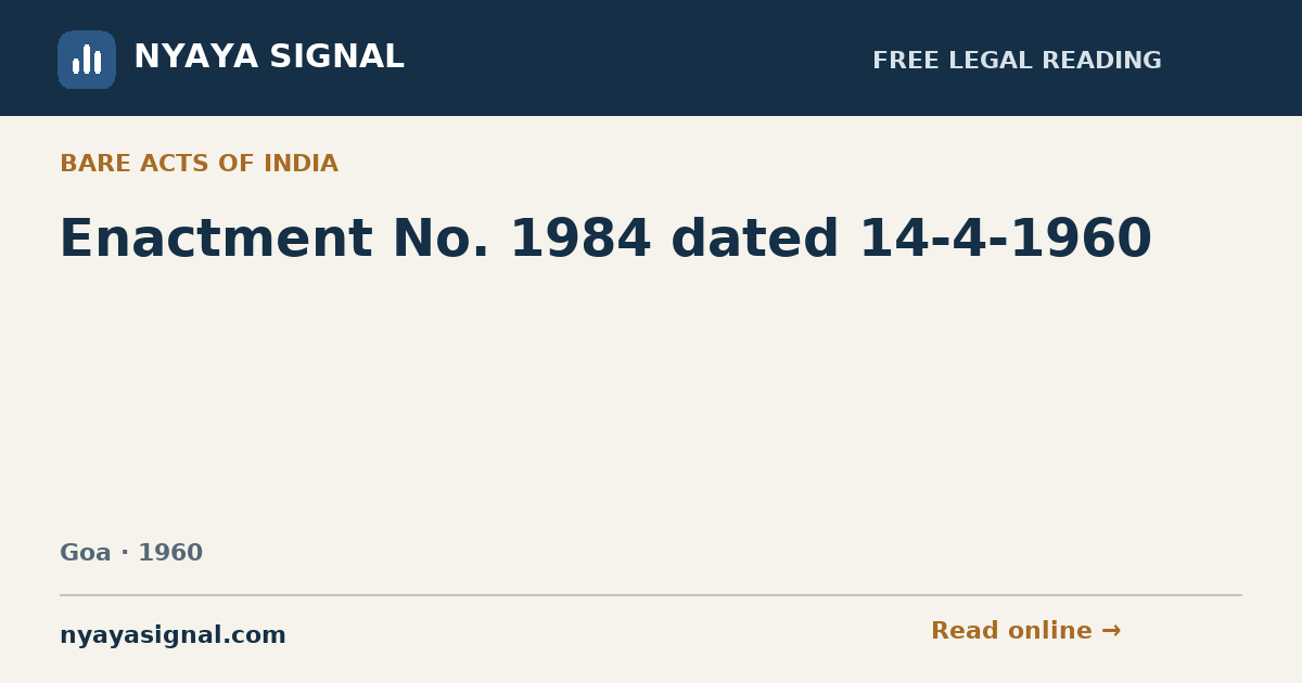 Enactment No. 1984 dated 14-4-1960 | NYAYA SIGNAL
