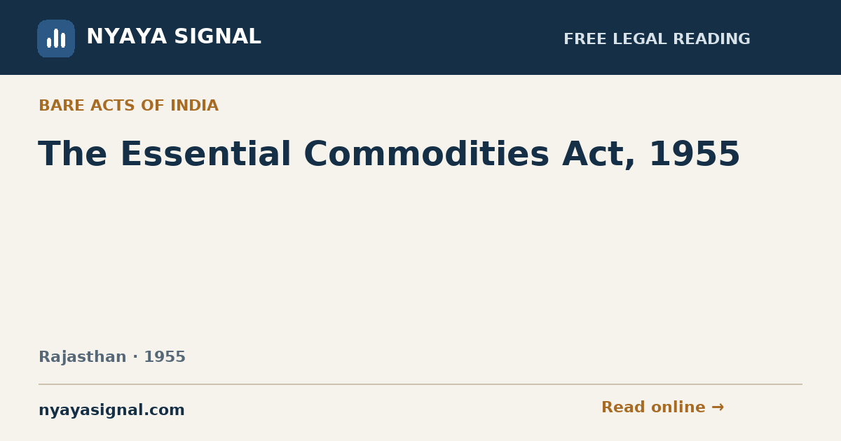 The Essential Commodities Act, 1955 | NYAYA SIGNAL