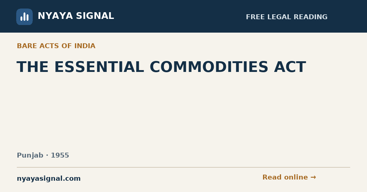 THE ESSENTIAL COMMODITIES ACT | NYAYA SIGNAL