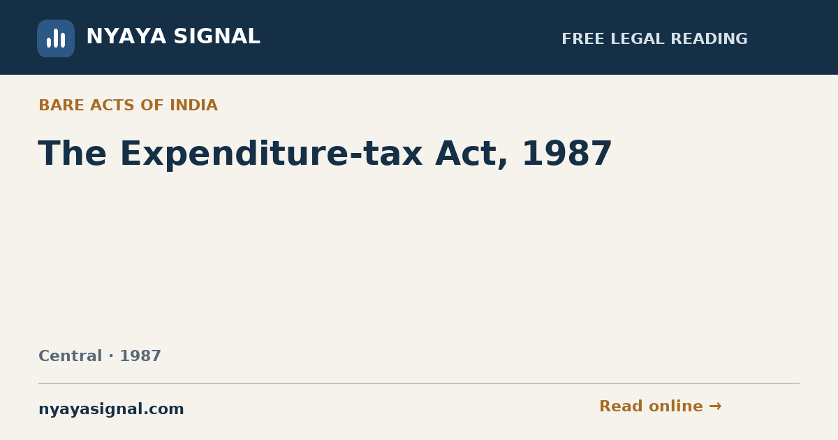 The Expenditure-tax Act, 1987 | NYAYA SIGNAL