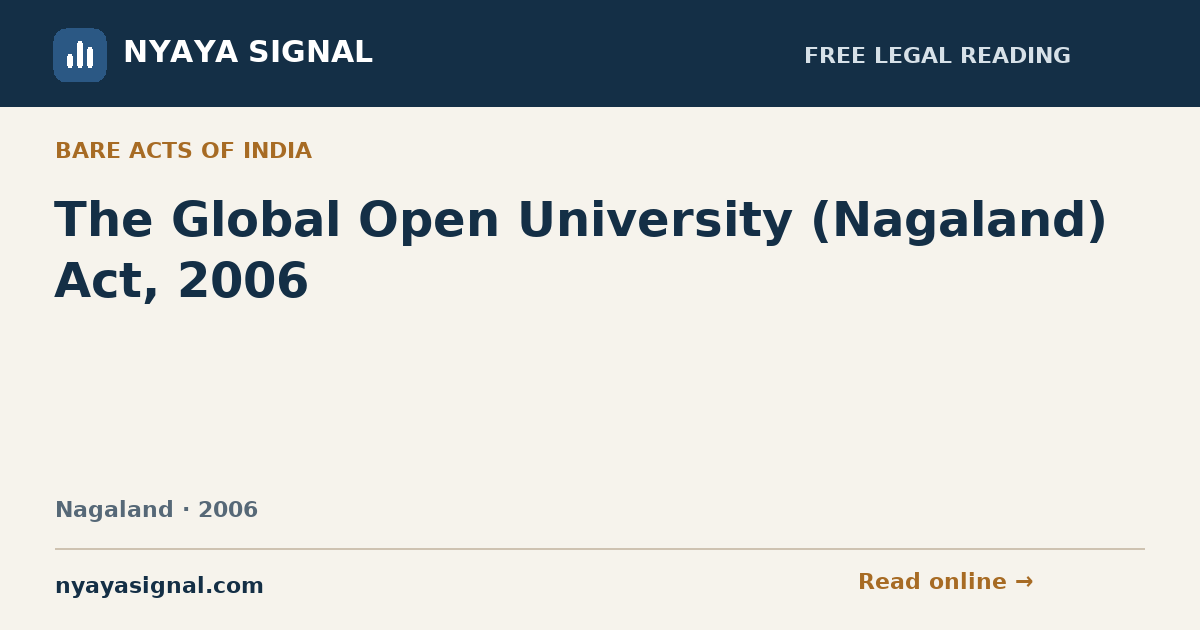 The Global Open University (Nagaland) Act, 2006 | NYAYA SIGNAL
